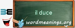 WordMeaning blackboard for il duce